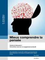 Mieux comprendre la pensée: Oubliez la Motivation!