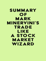 Summary of Mark Minervini's Trade Like a Stock Market Wizard