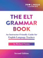 The ELT Grammar Book: An Instructor-Friendly Guide for English Language Teachers