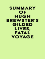 Summary of Hugh Brewster's Gilded Lives, Fatal Voyage