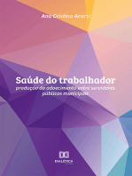 Saúde do trabalhador: produção do adoecimento entre servidores públicos municipais