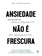 Ansiedade não é frescura - Principalmente em adolescentes