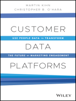 Customer Data Platforms: Use People Data to Transform the Future of Marketing Engagement