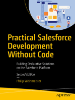 Practical Salesforce Development Without Code: Building Declarative Solutions on the Salesforce Platform