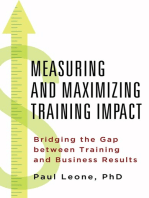 Measuring and Maximizing Training Impact: Bridging the Gap between Training and Business Result