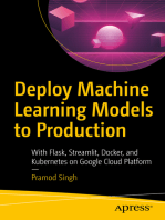 Deploy Machine Learning Models to Production: With Flask, Streamlit, Docker, and Kubernetes on Google Cloud Platform