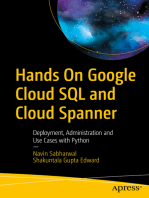 Hands On Google Cloud SQL and Cloud Spanner: Deployment, Administration and Use Cases with Python