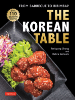 Korean Table: From Barbecue to Bibimbap 100 Easy-To-Prepare Recipes