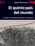 El quinto país del mundo: 1 historia, 214 millones de migrantes y 10 prejuicios