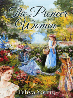 The Pioneer Women