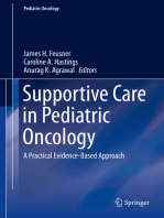 Supportive Care in Pediatric Oncology: A Practical Evidence-Based Approach