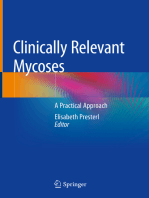 Clinically Relevant Mycoses: A Practical Approach