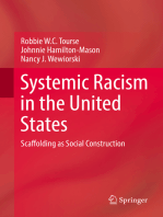 Systemic Racism in the United States: Scaffolding as Social Construction