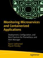 Monitoring Microservices and Containerized Applications: Deployment, Configuration, and Best Practices for Prometheus and Alert Manager