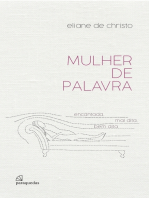 Mulher de palavra: encantada, mal dita, bem dita