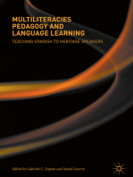 Multiliteracies Pedagogy and Language Learning: Teaching Spanish to Heritage Speakers