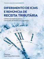 Diferimento de ICMS e Renúncia de Receita Tributária: limites normativos para a concessão de benefícios tributários