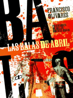 Las balas de abril