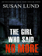 The Girl Who Said No More: The Girl Who Ran Series, #3