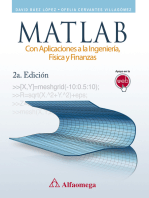 MATLAB: con Aplicaciones a la Ingenier´ıa, F´ısica y Finanzas