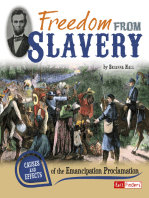 Freedom from Slavery: Causes and Effects of the Emancipation Proclamation