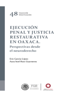 Ejecución penal y justicia restaurativa en Oaxaca: Perspectivas desde  el neuroderecho