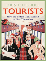 Tourists: How the British Went Abroad to Find Themselves