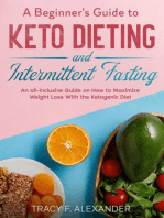 A Beginner's Guide to Keto Dieting and Intermittent Fasting