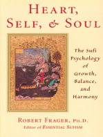 Heart, Self, & Soul: The Sufi Psychology of Growth, Balance, and Harmony