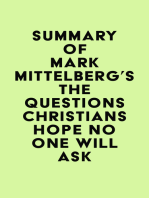 Summary of Mark Mittelberg's The Questions Christians Hope No One Will Ask