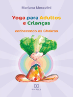 Yoga para Adultos e Crianças: conhecendo os Chakras