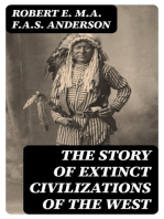 The Story of Extinct Civilizations of the West