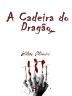 A Cadeira Do Dragão