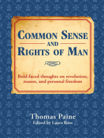 Common Sense and Rights of Man: Bold-faced thoughts on revolution, reason, and personal freedom