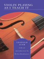 Violin Playing As I Teach It (Barnes & Noble Library of Essential Reading)