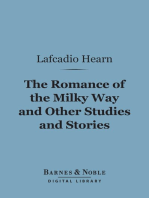 The Romance of the Milky Way and Other Studies and Stories (Barnes & Noble Digital Library)