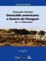 Revisando A Revisão: Genocídio Americano: A Guerra Do Paraguai