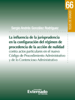 La influencia de la jurisprudencia de la configuración del régimen de procedencia de la acción de nulidad: contra actos particulares en el nuevo Código de Procedimiento Administrativo y de lo Contencioso Administrativo