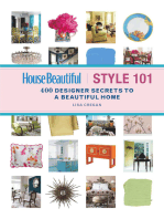 House Beautiful Style 101: 400 Designer Secrets to a Beautiful Home