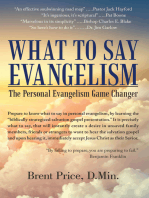 WHAT TO SAY EVANGELISM: The Personal Evangelism Game Changer