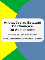 Anotações Ao Estatuto Da Criança E Do Adolescente