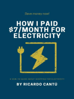 How I Paid $7/month For Electricity