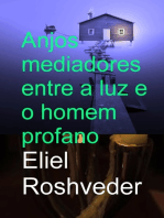 Anjos Mediadores Entre A Luz E O Homem Profano