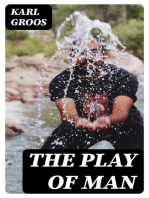 The Play of Man