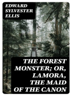 The Forest Monster; or, Lamora, the Maid of the Canon