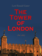 The Tower of London (Vol. 1&2): History of the Renowned British Castle