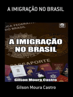 A Imigração No Brasil