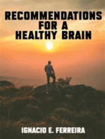 Recommendations for a Healthy Brain