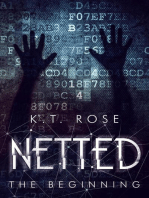 Netted- The Beginning (A Serial Killer Thriller and Fast-Paced Suspense Series): Netted: A Dark Web Horror Series, #1