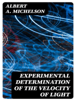 Experimental Determination of the Velocity of Light: Made at the U.S. Naval Academy, Annapolis